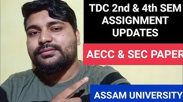 TDC Home Assignment Updates AECC & SEC | Question paper & Submission Date Published | Pranoy Roy
