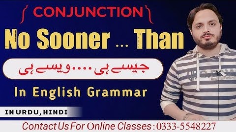 No Sooner....Than | Conjunction | By Syed Ali Raza Kazmi