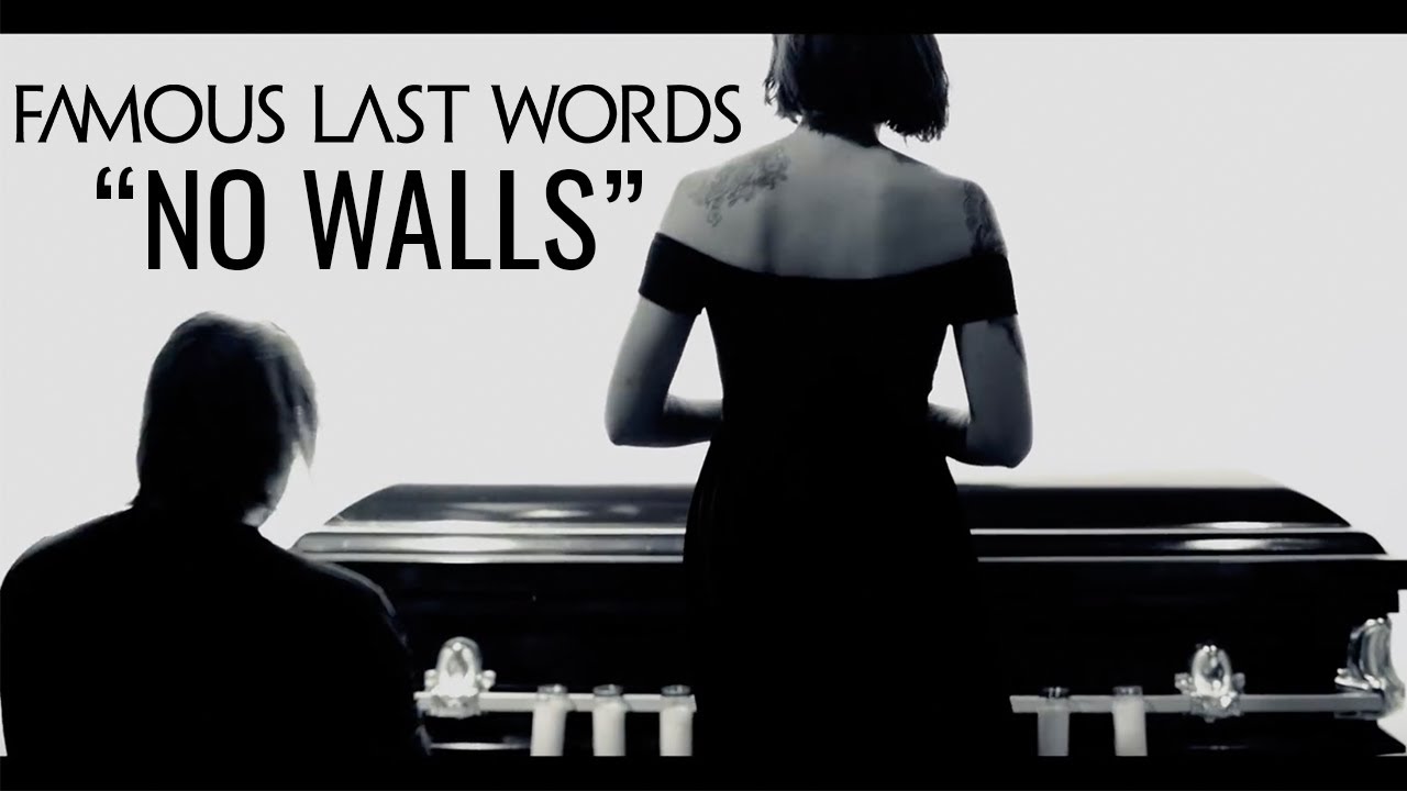 Famous Last Words - 