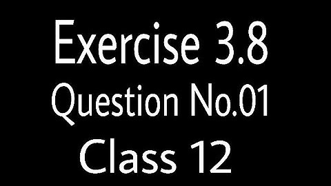 Solution of differential equations Exercise 3.8 Question No.01 inter part 2 Mathematics