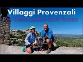 Villaggi Provenzali - La Tour d'Aigues - Lourmarin - Gordes - Abbazia di Sénanque