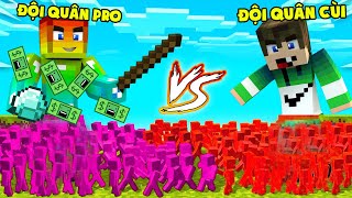 NẾU NOOB SỞ HỮU ĐỘI QUÂN NGƯỜI QUE VIP NHẤT TRONG MINECRAFT ?? TƯỚNG QUÂN NOOB VỚI CHIẾN THUẬT PRO