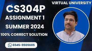 Cs304p Assignment 1 Summer 2024 | CS304p Assignment 1 solution | CS304p Assignment 1 2024