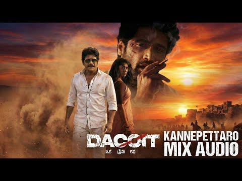 Kannepettaro Mix Full Song| Dacoit | Adivi Sesh | Mrunal Thakur | Anurag Kashyap | Shaneil Deo 