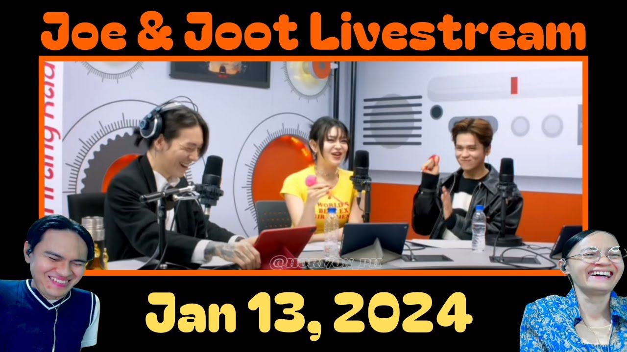 JOE & JOOT LIVESTREAM (HORI7ON REACTION) 01-13-2024 - YouTube