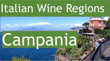 Italian Wine Regions - Campania