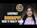 LOVEPREET | KKHD TV REALITY SHOW | BIOGRAPHY | SELF DOCUMENTARY | KISME KITNA HAI DUM