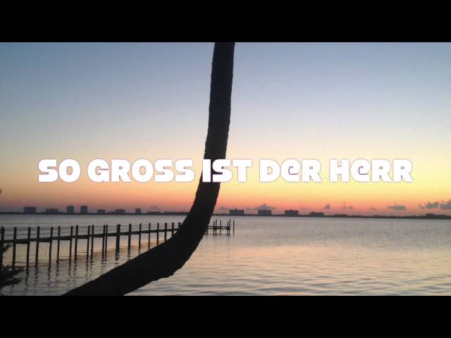 Sara Lorenz - So groß ist der Herr