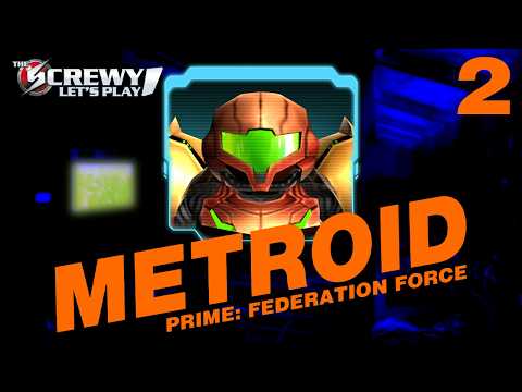 "Storm Approaching" — PART 2 — Metroid Prime: Federation Force