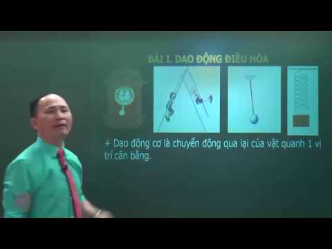 Video Mở đầu về Dao động điều hòa - Thầy Chu Văn Biên |... - youtube