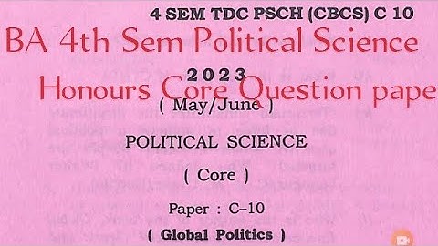 BA 4th Semester political science honours question paper c10 Global Politics Dibrugarh University