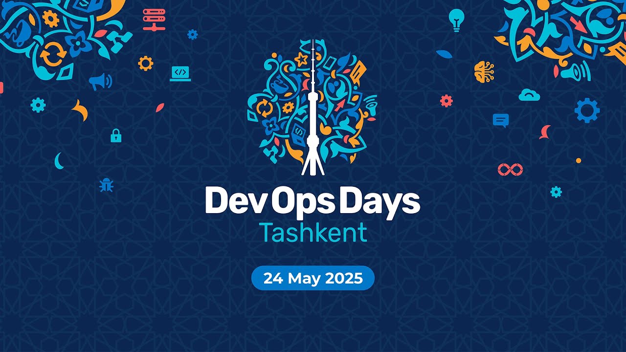 DevOpsDays Tashkent — 2025 | Jonli Efir