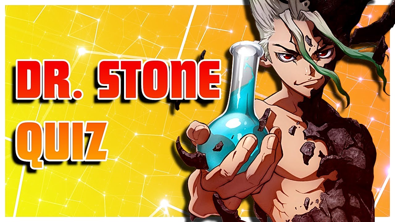 Anime Quiz | Ultimate Dr Stone Character Quiz