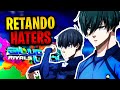 RETANDO HATERS en BLUE LOCK RIVALS 👹🔥⚽ PANTERAS PRIORIDAD