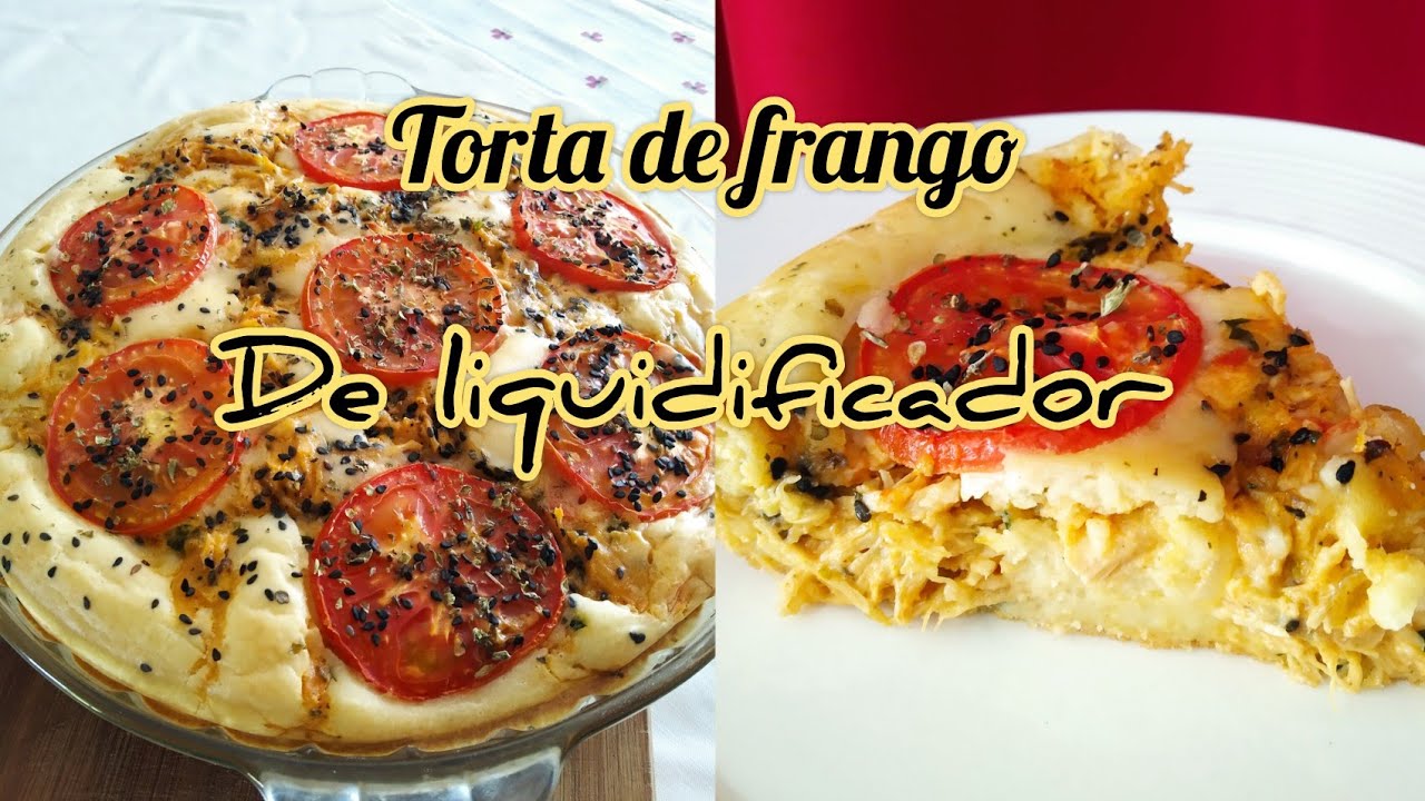 Torta de frango de liquidificador. Receita muito fácil. De Solange Silva.