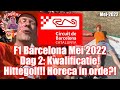 F1 Barcelona 2022 Dag 2 VLOG - Kwalificatie! Horeca beter? 4K Circuit de Barcelona Catalunya
