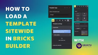 How to load a template sitewide in Bricks Builder [Bricks Basics 🚀 Bricks Tutorial]