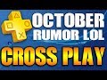 PS Plus October 2019 lol - PS4 Cross Play Games Cross
