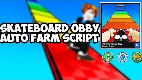 Skateboard Obby Script [ Pastebin]