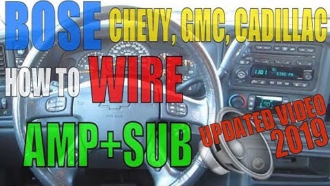 CHEVY Silverado BOSE System How To Wire AMP + SUB Wiring High Low Line Out Converter Factory Radio