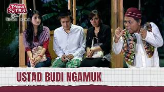 Gara-Gara Gak Tarawih, Bocah Kena Semprot Budi Anduk! | Tawa Sutra Bisaa Ajaa Eps 250 (3/3)