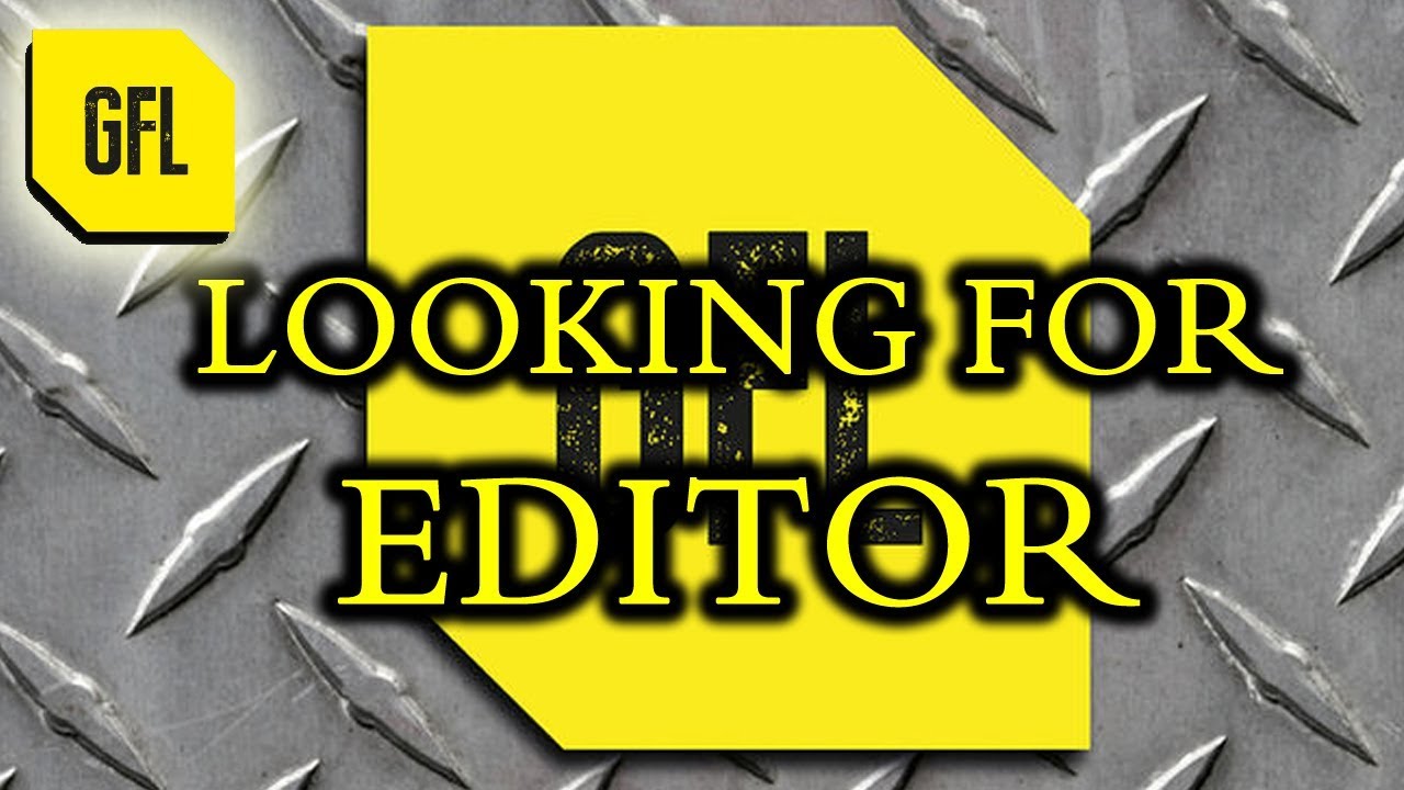 Looking for editor, wanna work with me?