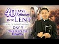 40 Days Reflection into Lent  Day 9  THE KEYS TO HEAVEN