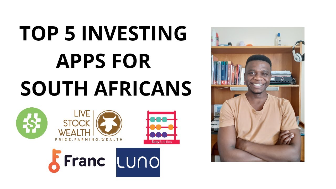 TOP 5 INVESTING APPS FOR SOUTH AFRICANS | START INVESTING NOW - YouTube