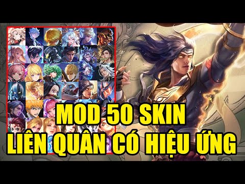 #1 Hướng Dẫn MOD 50 Skin Liên Quân Có Hiệu Ứng Mới Nhất Mùa 23 Phiên Bản Rừng Nguyên Sinh Mới Nhất