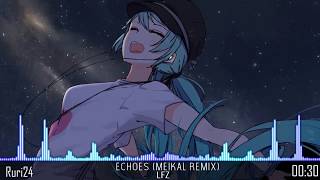 【Nightcore】- Echoes (Remix) ✔️