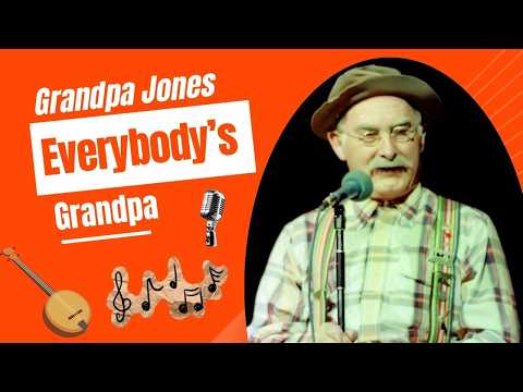 Grandpa Jones Everybody's Grandpa - YouTube