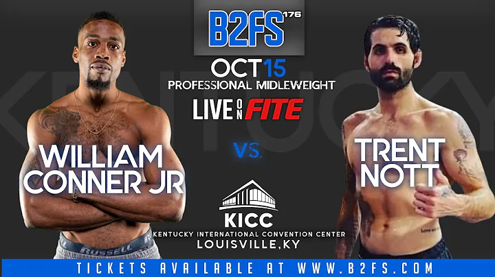 B2FS 176 | Trent Nott vs William Conner Jr 185 Pro