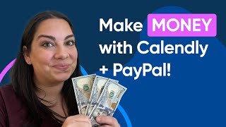 How to Book Paid Meetings With Calendly + PayPal