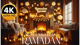 Ramadan Screensaver 2025 | Cozy Fireplace Decor with Lanterns & Lights | Ramadan Kareem Ambience 4K