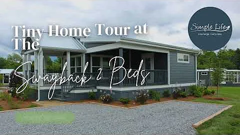 Tour the Swayback | 2-Bed Tiny Home at Simple Life by Clayton Homes