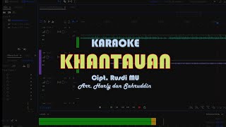Karaoke Lagu Lampung | Khantauan | Cipt. Rusdi MU