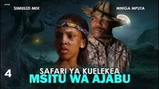 SIMULIZI YA KUSISIMUA: MSITU WA AJABU 4/5 BY ANKO J.