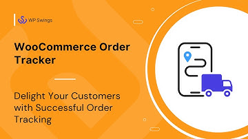 Delight Your Customers with Successful Order Tracking with WooCommerce Order Tracker 202