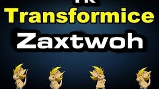 Transformice - Zaxtwoh 1k 2015