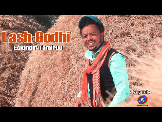 Eskindir Tamiruu - Lash Godhi - New Cultural Oromo music - 2022 class=