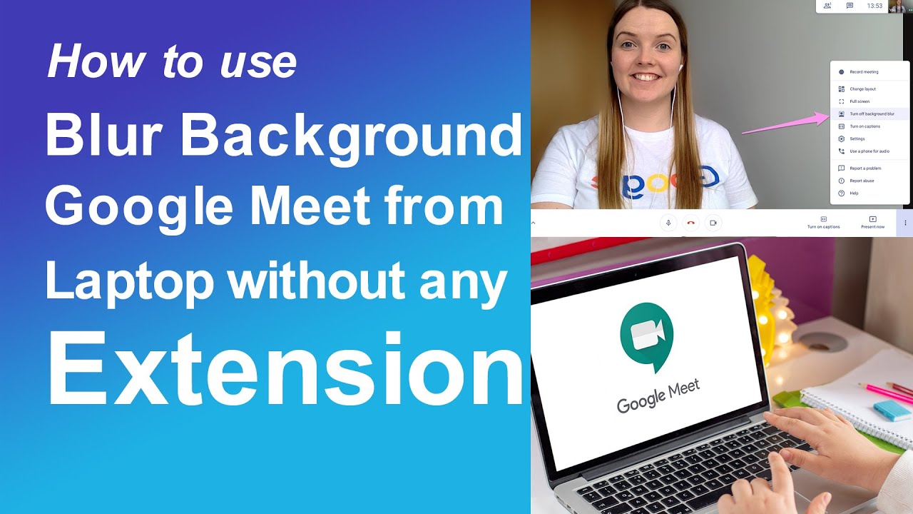How to Use Blur Background on Google Meet From Laptop Without Any Extension  - YouTube