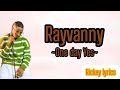 Rayvanny One Day Yes Lyric Video mp3