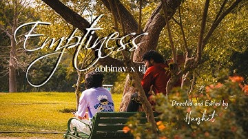 Abhinav x TIJ - Emptiness (Official Music Video)
