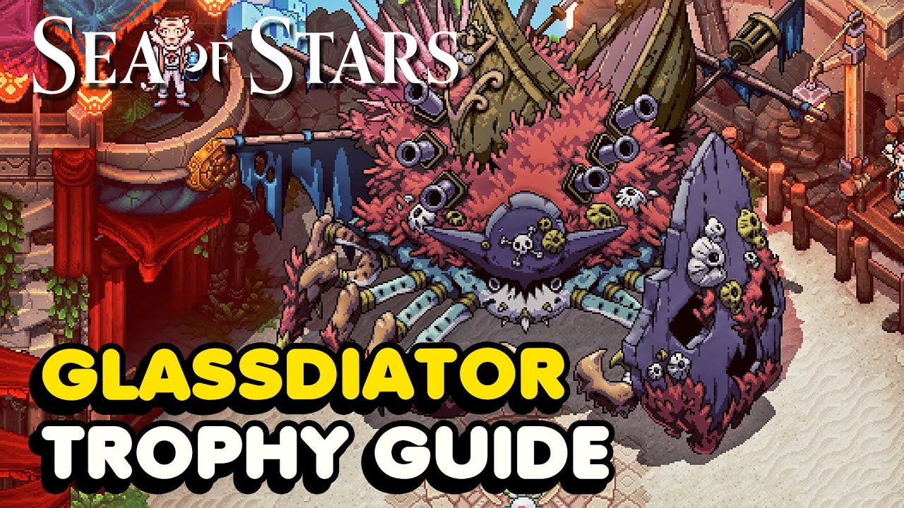 Sea of Stars Glassdiator Trophy Guide (Croustalion Hidden Boss Location)  