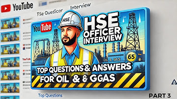 HSE Officer interview question answer | Part 3 | Safety officer interview questions for fresher