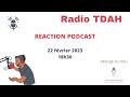 Raction podcast  critique du tdah