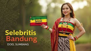 Selebritis Bandung - Reggae Cover | Santai Tropis Versi Seblak Reggae