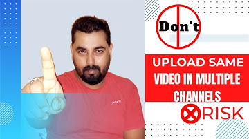 Can We Upload Same Video Twice On Youtube  | Reused Content Youtube Monetization