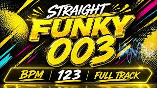 [FULL TRACK] STRAIGHT FUNKY (003) | BPM 123 | DrumPractice