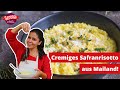 Original Safranrisotto aus Mailand – klassisch &amp; cremig 🇮🇹 | So isst Italien Rezept